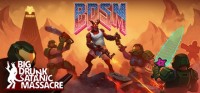 BDSM: Big Drunk Satanic Massacre