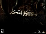 Sherlock Holmes: The Awakened