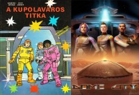 Kupolaváros (Dome City)