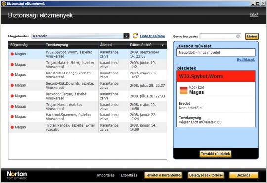 Biztonsági előzmények - karanténba rakott file-ok