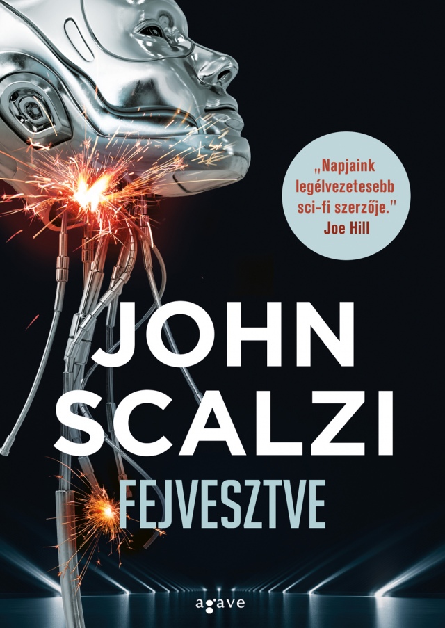 Közeleg John Scalzi Fejvesztve című regénye